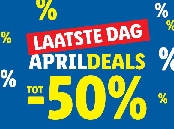 Laatste dag aprildeals tot -50%