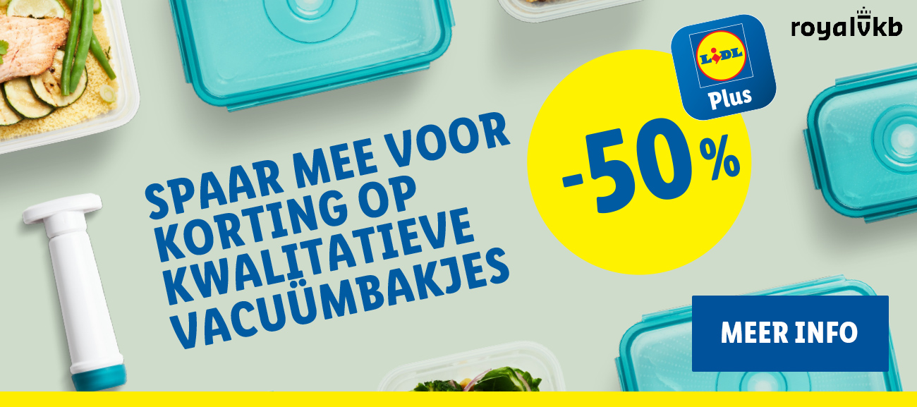 Spaar mee voor de vacuümbakjes in je Lidl Plus-app